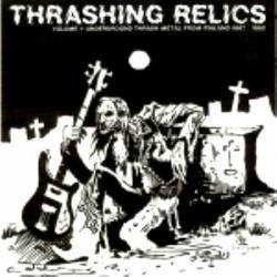 National Napalm Syndicate : Thrashing Relics Volume 1